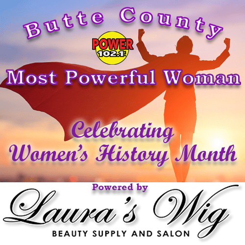 Butte County’s Most Powerful Women